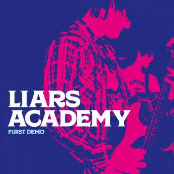 CD Liars Academy: First Demo