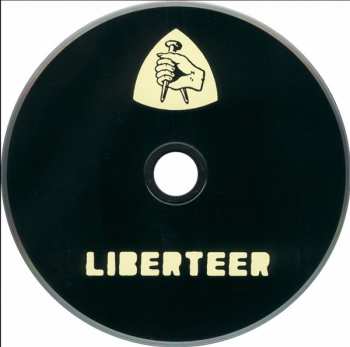 CD Liberteer: Better To Die On Your Feet Than Live On Your Knees