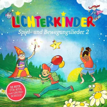 Lichterkinder: Spiel- Und Bewegungslieder 2