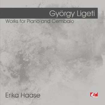 CD Ligeti,gyorgy: Ligeti: Works For Piano And Cembalo