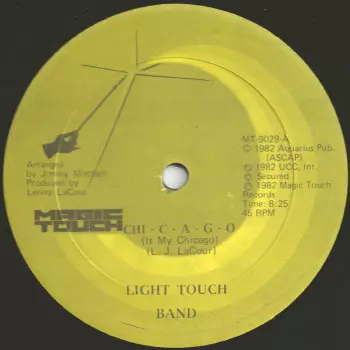 Light Touch Band: Chi - C - A - G - O (Is My Chicago)