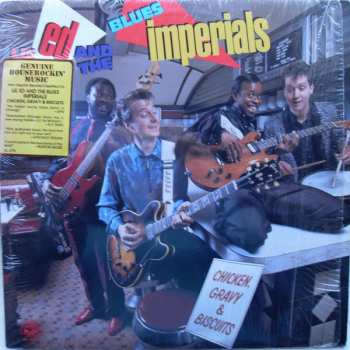 LP Lil' Ed And The Blues Imperials: Chicken, Gravy & Biscuits