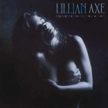Album Lillian Axe: Love + War