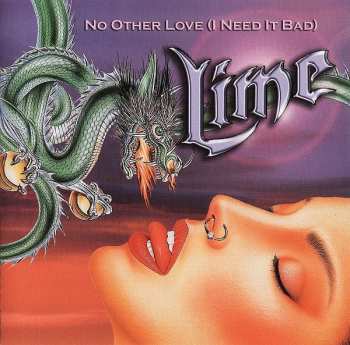 LP Lime: No Other Love (I Need It Bad)