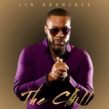 CD Lin Rountree: Chill