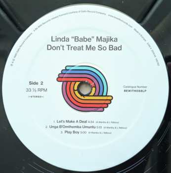 LP Linda 'Babe' Majika: Don't Treat Me So Bad