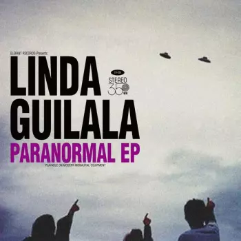 Linda Guilala: Paranormal EP