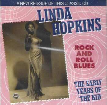 CD Linda Hopkins: Rock and Roll Blues - The Early Years of The Kid