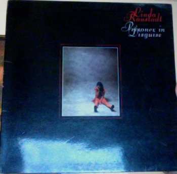 LP Linda Ronstadt: Prisoner In Disguise