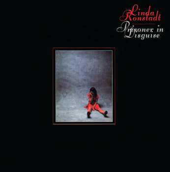 CD Linda Ronstadt: Prisoner In Disguise