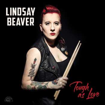 CD Lindsay Beaver: Tough As Love