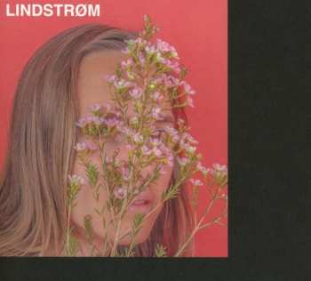 CD Lindstrøm: It's Alright Between Us As It Is