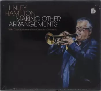 Linley Hamilton: Making Other Arrangements