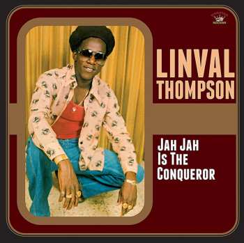 CD Linval Thompson: Jah Jah Is The Conqueror