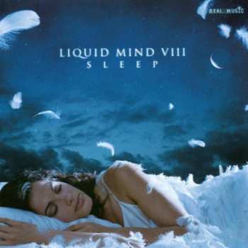 Album Liquid Mind: Liquid Mind VIII: Sleep