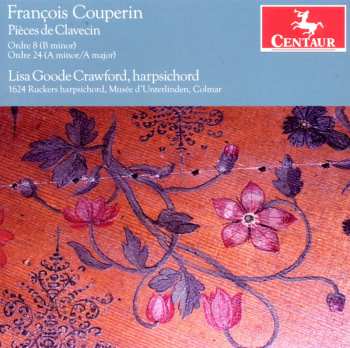 CD François Couperin: Pièces de Clavecin