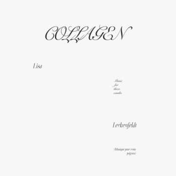 LP Lisa Lerkenfeldt: Collagen
