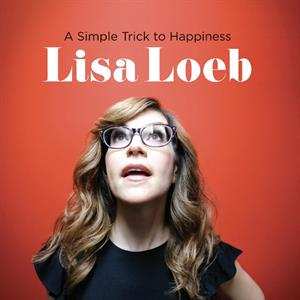 LP Lisa Loeb: A Simple Trick To Happiness LTD | DLX