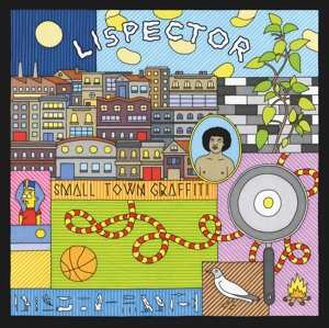 Album Lispector: Small Town Graffiti