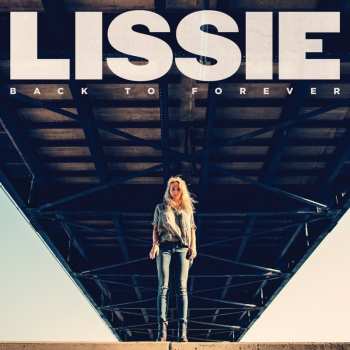 CD Lissie: Back To Forever DLX | LTD