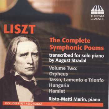 Album Franz Liszt: The Complete Symphonic Poems, Volume Two