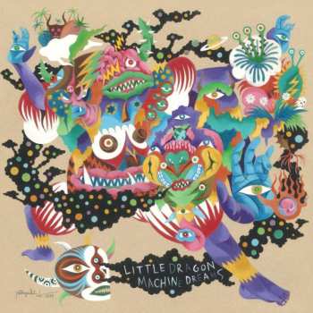 LP Little Dragon: Machine Dreams