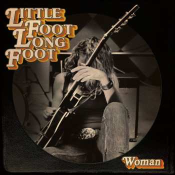 LP Little Foot Long Foot: Woman