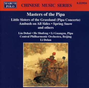 Album China Philharmonic Orchestra: Masters Of The Pipa