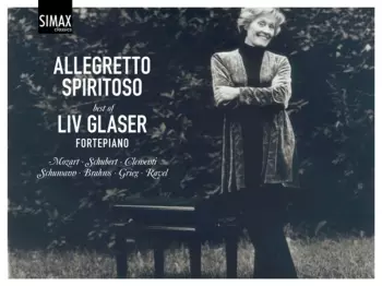 Allegretto Spiritoso (Best Of Liv Glaser)