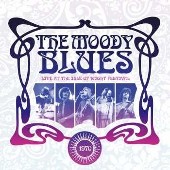 2LP The Moody Blues: Live At The Isle Of Wight Festival LTD | NUM | CLR