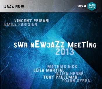 2CD Living Being Extended: SWR Newjazz Meeting 2013