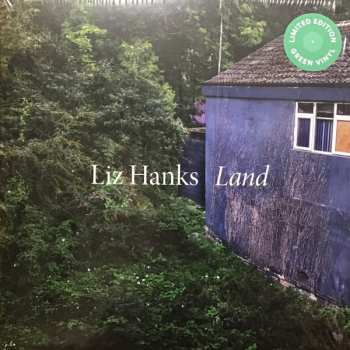 LP Liz Hanks: Land CLR | LTD