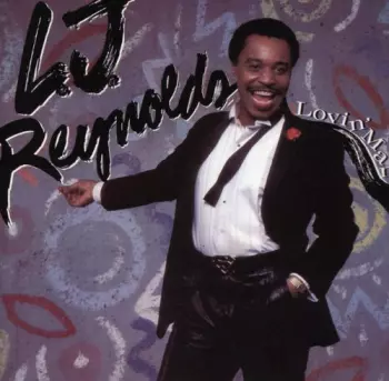 LJ Reynolds: Lovin' Man
