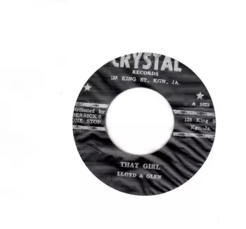Lloyd & Glen: That Girl / You Got Me Going