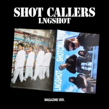CD Lngshot: Shot Callers - Magazine Version