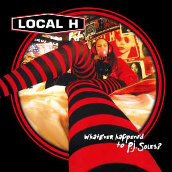 CD Local H: Whatever Happened To P.J. Soles?