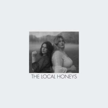 LP The Local Honeys: The Local Honeys