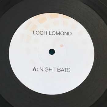 LP Loch Lomond: Night Bats / White Dresses