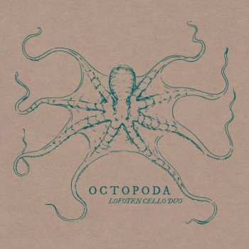 Album Lofoten Cello Duo: Octopoda