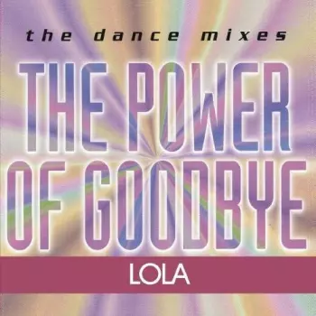 Power Of Goodbye