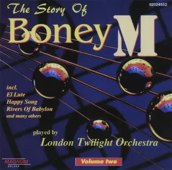 London Twilight Orchestra: The Story Of Boney M - Vol.2