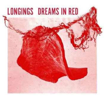 LP Longings: Dreams In Red