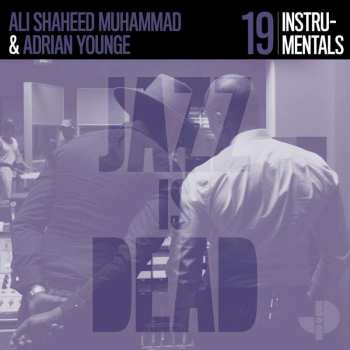 CD Adrian Younge: Jazz Is Dead 19 (Instrumentals)