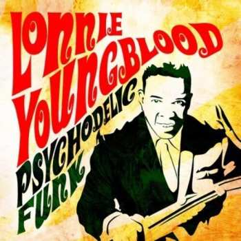 Album Lonnie Youngblood: Psychodelic Funk