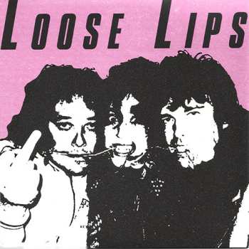 SP Loose Lips: Loose Lips EP