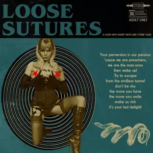 Loose Sutures: A Gash With Sharp Teeth And Other Tales