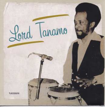 CD Lord Tanamo: I'm In The Mood For Ska - The Best Of Lord Tanamo