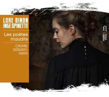 CD Claude Debussy: Les Poètes Maudits