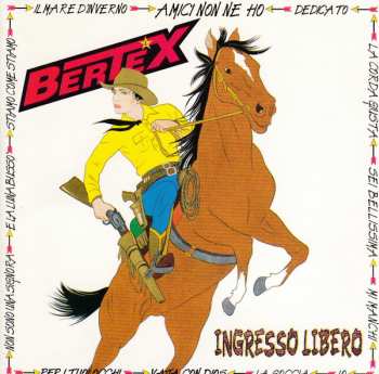 Album Loredana Bertè: Ingresso Libero