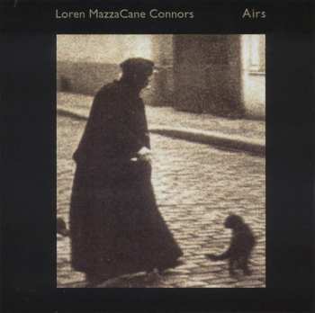 Album Loren Mazzacane Connors: Airs